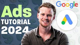 Google Ads Tutorial  2024 FREE ECOM COURSE for Beginners [upl. by Selij]