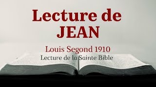 JEAN Bible Louis Segond 1910 [upl. by Stila]