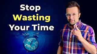 Stop Wasting Your Time  Sandeep Maheshwari  Every Student Must Watch This Video  Hindi [upl. by Ramgad]