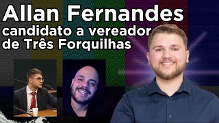 ENTREVISTA COM ALLAN FERNANDES  PROJETO ELEIÇÕES COM CLAUDINHO BESSA E BERNARDO MOREIRA [upl. by Ayoted354]