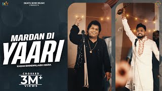 Mardan Di Yaari Official Video Karan Bhinder X Labh Heera  New Punjabi Songs 2024 [upl. by Piane679]