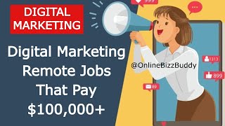 TOP 10 Digital Marketing Remote Jobs That Pay 100000 In 2025 [upl. by Notlimah]