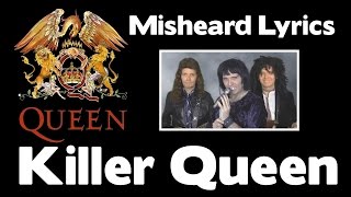 SO FUNNY  QUEEN Misheard Lyrics  Killer Queen [upl. by Hola327]