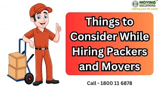 Things to Consider When Choosing Packers and Movers [upl. by Whang313]