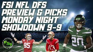 NFL DFS Showdown Preview Show  Monday Night Football  Jets vs 49ers  DraftKings Picks [upl. by Eidnas892]