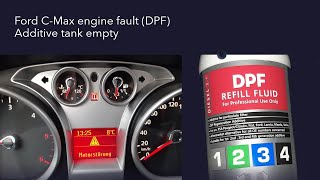 Ford CMax engine fault DPF Additive tank empty [upl. by Neslund225]