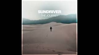 Sundriver  The Journey Extended Mix [upl. by Ogu]