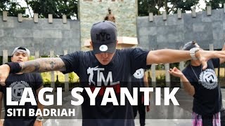 LAGI SYANTIK by Siti Badriah  Zumba®  Indo Pop  Kramer Pastrana [upl. by Lorraine]