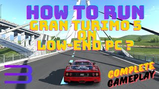 How to Run Gran Turismo 5 on Lowend Pc With Rpcs3  Rpcs3 Setup Guide For Gran Turismo 5 [upl. by Schaper]