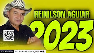 REINILSON AGUIAR 2023 CONQUISTANDO O BRASIL [upl. by Guillema]