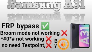 Samsung Galaxy A31 FRP bypass✅by unlock tool Sam A315fSam A315G google account verification remove [upl. by Weigle]