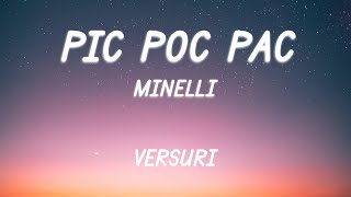 Minelli  Pic Poc Pac  Lyric Video [upl. by Erickson]