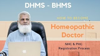 How to Become Homeopathic Doctor  NHC amp PHC Registration Process  BHMS  DHMS [upl. by Shir]