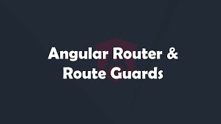 Angular Router and Route Guards  Angular Concepts made easy  Procademy Classes [upl. by Ahtennek148]