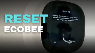 Reset ecobee  How to Change Ownership of the Thermostat [upl. by Cavil7]