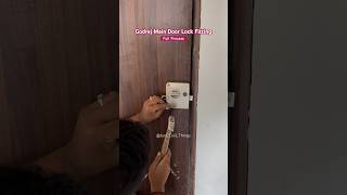 Godrej Main Door Lock Fitting construction shorts [upl. by Kcinom811]