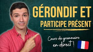 Grammaire française B1  Gérondif et participe présent  Étant fatigué OU en étant fatigué [upl. by Lizned213]