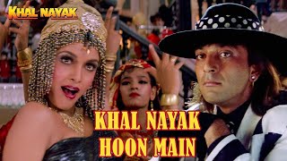 Nayak Nahi Khalnayak Hoon Main  Sanjay Dutt  Kavita Krishnamurthy Vinod Rathod  Khal Nayak [upl. by Erikson]