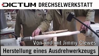 Herstellung eines Jimmy Clewes Ausdrehwerkzeuges  DICTUM Workshop jimmyclewes [upl. by Intosh]