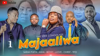 MAJAALIWA  Ep 1  Série Congolaise  DDtv  Mars 2024 [upl. by Crofoot]