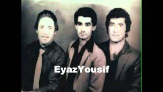 Eyaz Yusif u Erdawan Zaxoyi Dumihin 1982 [upl. by Birck502]