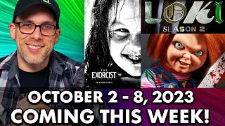 Coming This Week The Exorcist Loki Chucky amp More [upl. by Hamish]