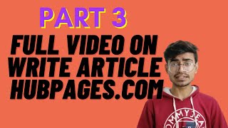 Ep 09 How to Upload the Article on Hub Pages and Live practical with me  Learn making money [upl. by Drahsar]