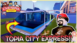 Livetopia Topia City Express Land Pass Update [upl. by Hegarty]