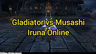 Gladiator vs Musashi Iruna Online [upl. by Ahsiemal]