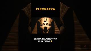 Ratu Paling CERDAS di Mesir Kuno  CLEOPATRA  Short Story [upl. by Carry]