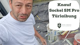 Erklärbär Pitter  Eine perfekte Türlaibung mit Knauf Sockel SM Pro erstellen [upl. by Hendel]