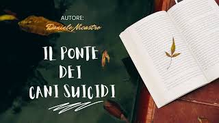 IL PONTE DEI CANI SUICIDI Fatoukine Ka [upl. by Jammin818]