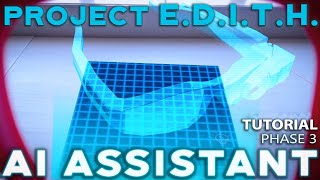 EDITH Glasses  Phase 4 TUTORIAL JARVIS AI Assistant SpiderMan Far From Home Project EDITH [upl. by Sax617]