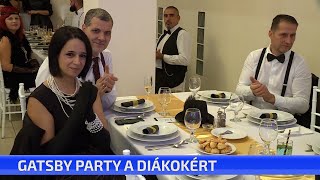 Gatsby party a diákokért [upl. by Amiarom]