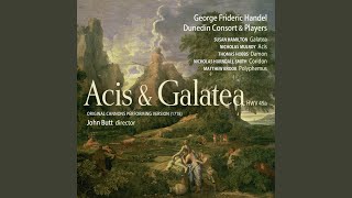 Acis and Galatea HWV 49 26 Solo and Chorus Must I Acis Still Bemoan Galatea [upl. by Affer]