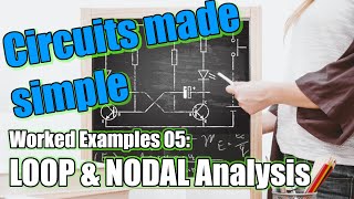 05 NODAL vs LOOP the battle of the circuit analysis techniques [upl. by Leor]