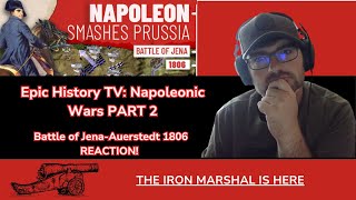 Epic History TV Napoleonic Wars Part 2 REACTION Battle of JenaAuerstedt 1806 [upl. by Nitsirt]