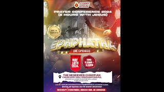 EPHPHATHA  BE OPENED  8 HRS WITH JESUS  ALIGNMENT PRAYER CONFERENCE [upl. by Bred]