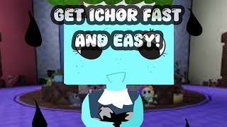 How to get Ichor fast and easy  tips and tricks  dandys world [upl. by Eelatan]