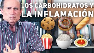 Episodio 141 Los Carbohidratos Y La Inflamación [upl. by Flan954]