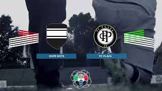 🎥 Dope Boys  FC Plaza  Highlights [upl. by Elletsyrk289]