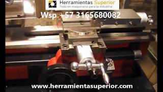 Mini torno para metal de precisión 7 x 10 pulg Herramientas Superior OFICIAL [upl. by Littlejohn]