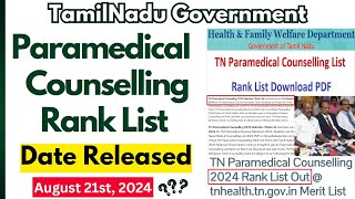 TN Paramedical Rank List 2024 Date ReleasedParamedical Counselling 2024 tamil nadu [upl. by Nester]