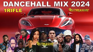 DANCEHALL MIX 2024  1RIFLE  VYBZ KARTEL MASICKA KRAFF NAJEERIII  DJ TREASURE [upl. by Ihsir]