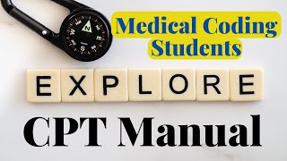 EXPLORING AMA CPT PROFESSIONAL EDITION 2024 FOR NEW MEDICAL CODERS [upl. by Eikcin224]