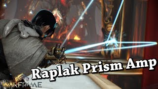 Warframe  Raplak Prism  Shraksun Scaffold  Lohrin Brace Amp [upl. by Trevar]