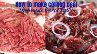 How to make corned beef  Homemade Corned Beef [upl. by Koal]