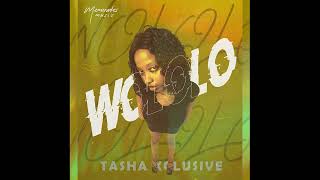 Wololo By Tasha Xclusive [upl. by Ruben111]