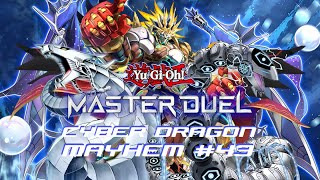 Cyber Dragon Mayhem 43  YUGIOH Master Duel [upl. by Donela]