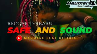 REGGAE TERBARU 🌴 SAFE AND SOUND 🌴 MAUMERE BEAT OFFICIAL [upl. by Rachele203]